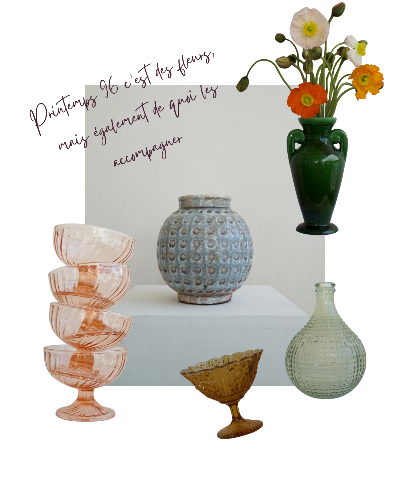 Printemps 96 c’est des fleurs, mais également de quoi les accompagner
